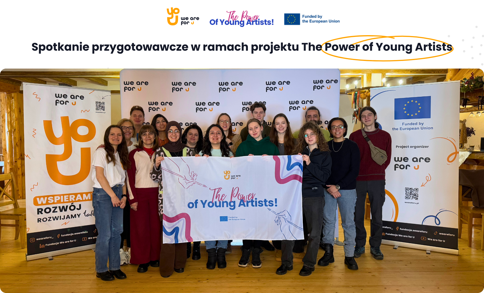 🎨🌍 Artystyczna przygoda rozpoczęta – Liderzy grup na spotkaniu przygotowawczym  w ramach The Power of Young Artists! 🎭🏔️